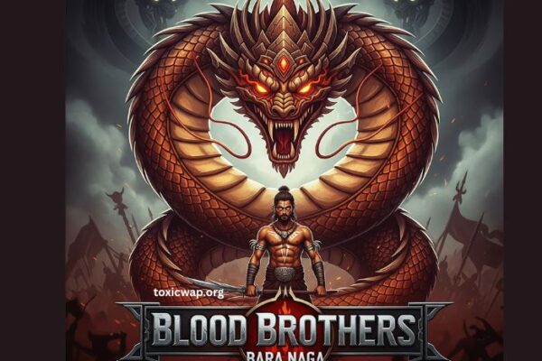 Blood Brothers Bara Naga